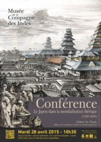 Le Japon dans la mondialisation ibérique (1549-1639). Le mardi 28 avril 2015 à Lorient. Morbihan.  18H30